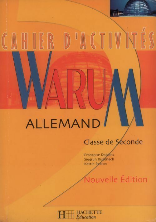 Livrenpoche : Allemand Seconde Warum. Cahier d'activités - Collectif - Livre
