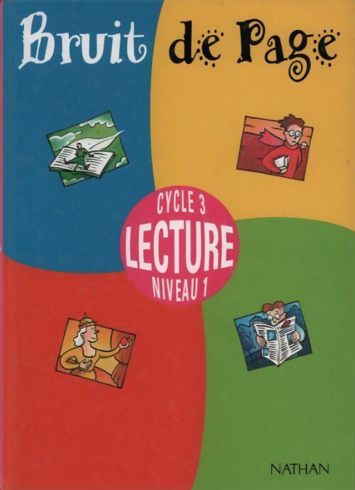 Livrenpoche : Bruit de page cycle 3 Lecture Niveau 1 - Collectif - Livre