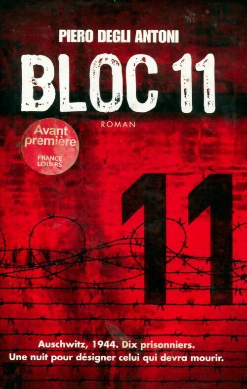 Livrenpoche : Bloc 11 - Piero Degli Antoni - Livre