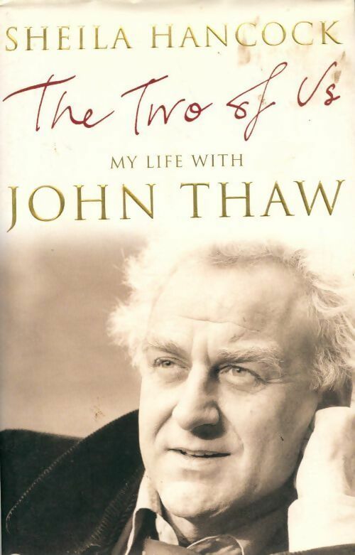 Livrenpoche : The two of us. My life with John Thaw - Sheila Hancock - Livre