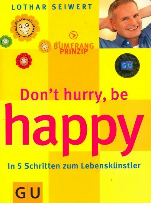 Livrenpoche : Don't hurry, be happy - Lothar J. Seiwert - Livre