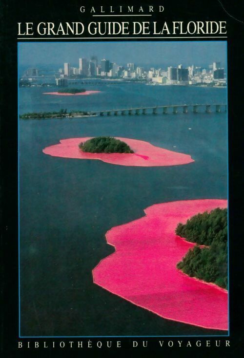 Livrenpoche : Le grand guide de la Floride 1989 - Collectif - Livre