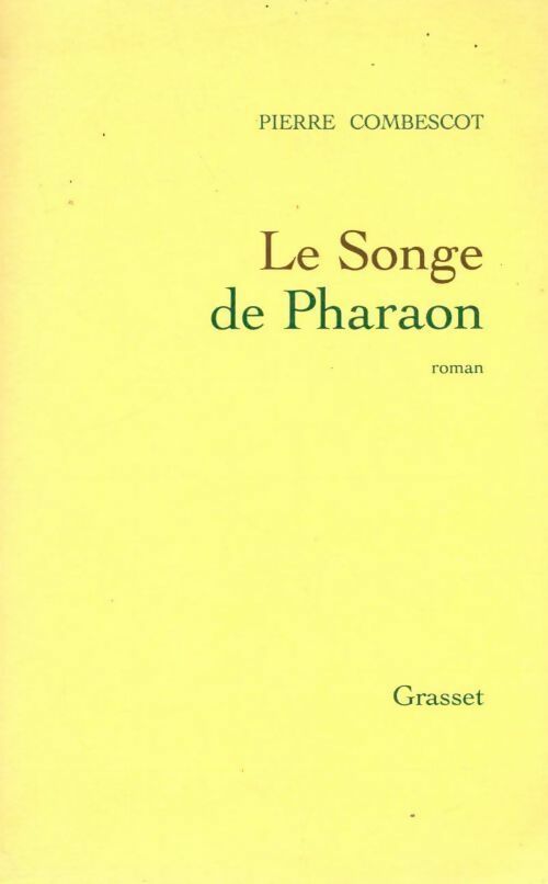 Livrenpoche : Le songe de pharaon - Pierre Combescot - Livre