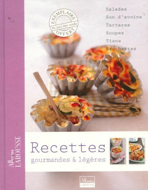 Livrenpoche : Recettes gourmandes & légères - Collectif - Livre