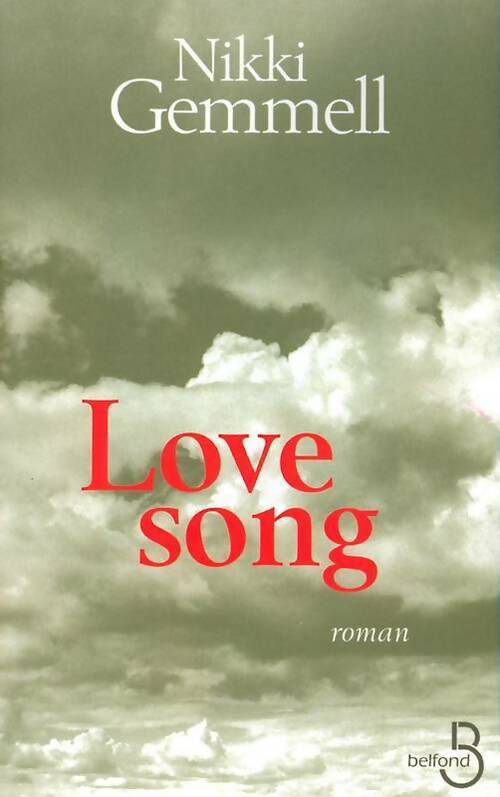 Livrenpoche : Love Song - Nikki Gemmell - Livre