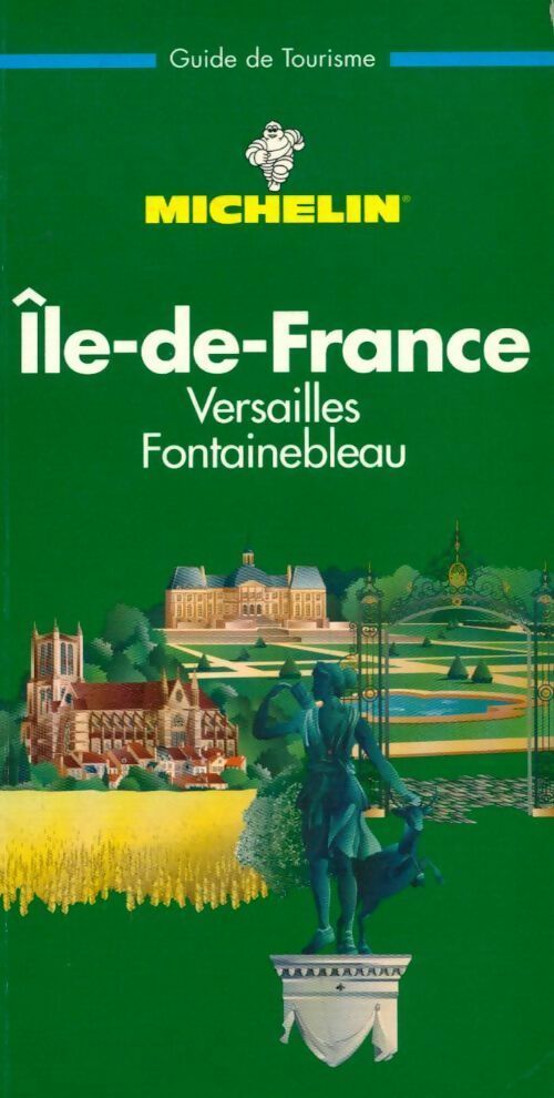 Livrenpoche : Ile-de-France, Versailles, Fontainebleau 1998 - Collectif - Livre
