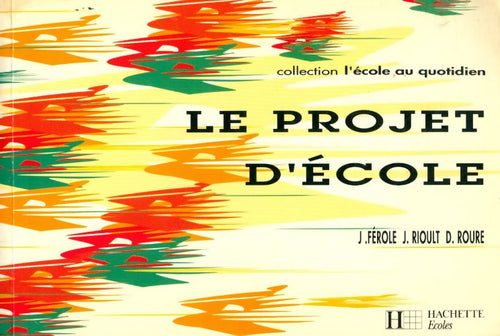 Livrenpoche : Le projet d'école - CNDP - Livre
