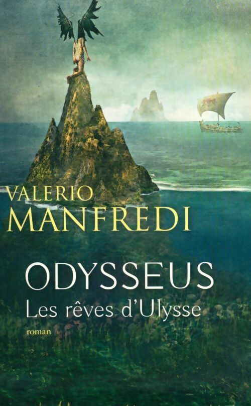 Livrenpoche : Odysseus. Les rêves d'Ulysse - Valerio Manfredi - Livre