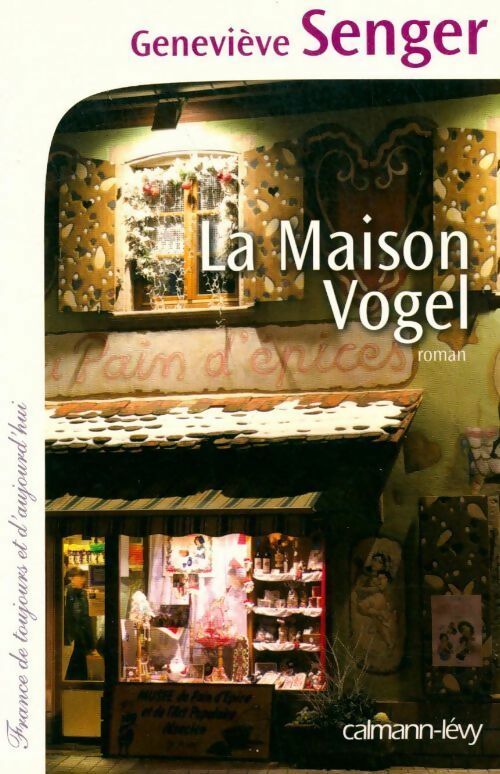Livrenpoche : La maison Vogel - Geneviève Senger - Livre