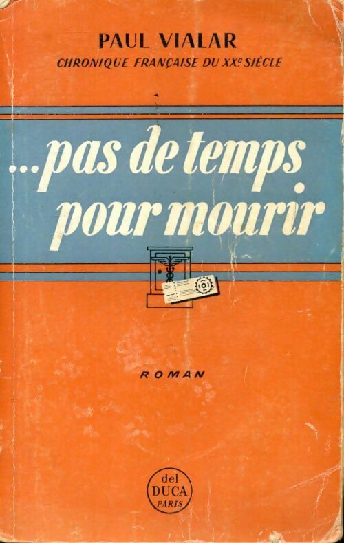 Livrenpoche : ...PAs de temps pour mourir - Paul Vialar - Livre