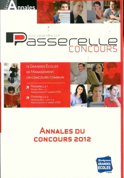 Livrenpoche :  Passerelle concours 2012 sujets et corrigés officiels - Collectif - Livre