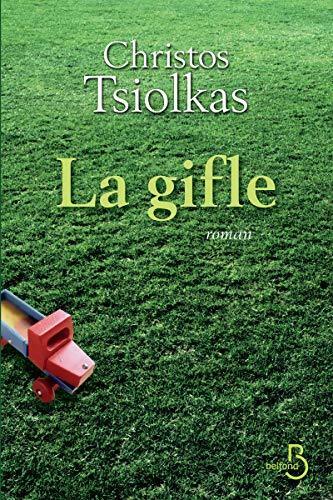 Livrenpoche : La gifle - Christos Tsiolkas - Livre
