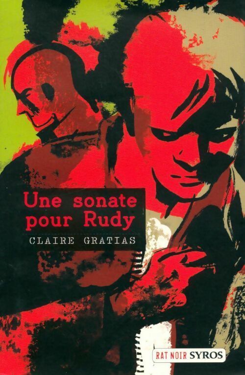 Livrenpoche : Une sonate pour Rudy - Claire Gratias - Livre