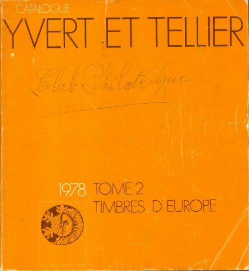Livrenpoche : Catalogue Yvert et Tellier 1978 Tome II : Timbres d'Europe - Yvert & Tellier - Livre