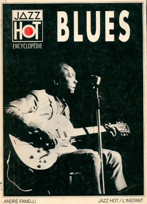 Livrenpoche : Blues - André Fanelli - Livre