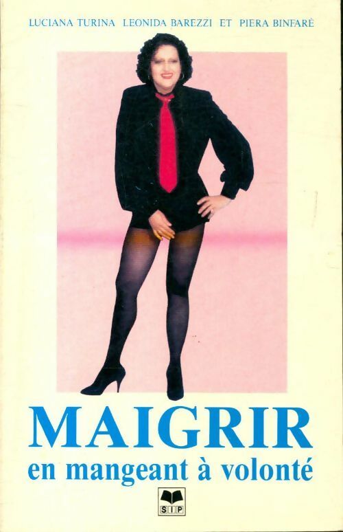 Livrenpoche : Maigrir en mangeant à volonté - Collectif - Livre