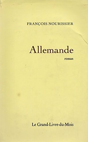 Livrenpoche : Allemande - François Nourissier - Livre