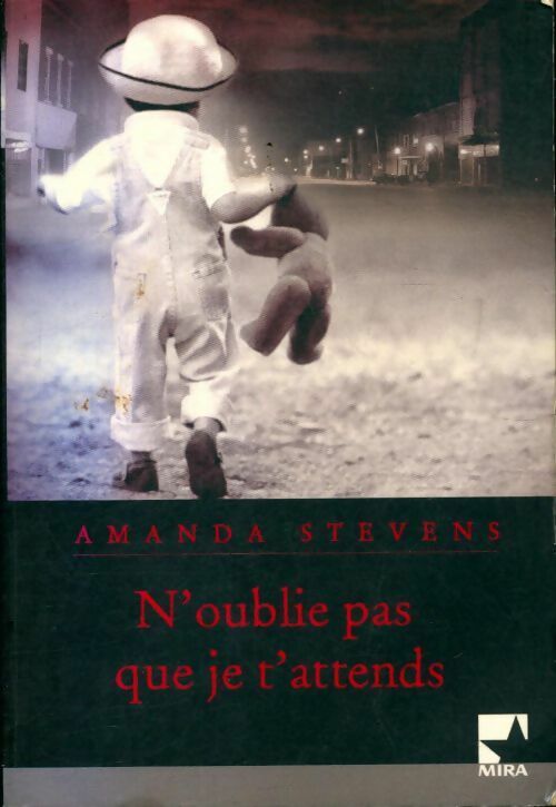 Livrenpoche : N'oublie pas que je t'attends - Amanda Stevens - Livre
