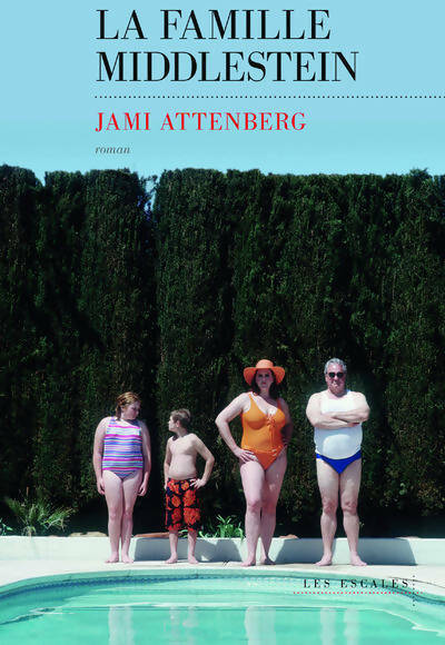 Livrenpoche : La famille Middlestein - Jami Attenberg - Livre