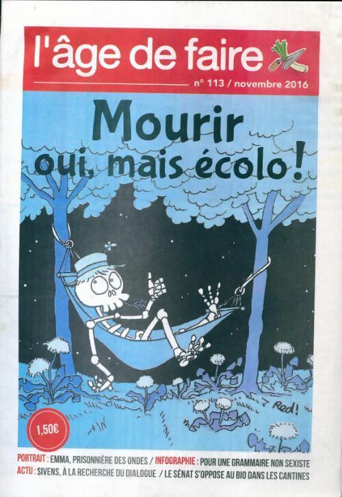 Livrenpoche : L'âge de faire n°113 : Mourir oui, mais écolo ! - Collectif - Livre