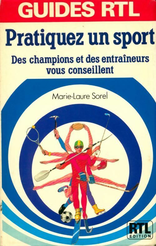 Livrenpoche : Pratiquez un sport - Marie-Laure Sorel - Livre
