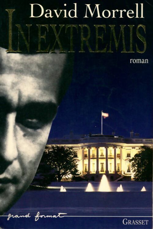 In extremis - David Morrell - Livre