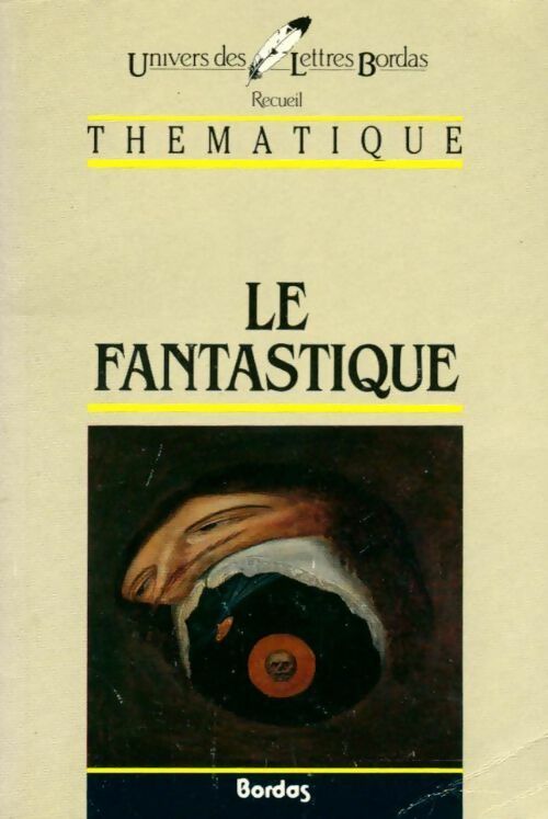 Livrenpoche : Le fantastique - Daniel Couty - Livre
