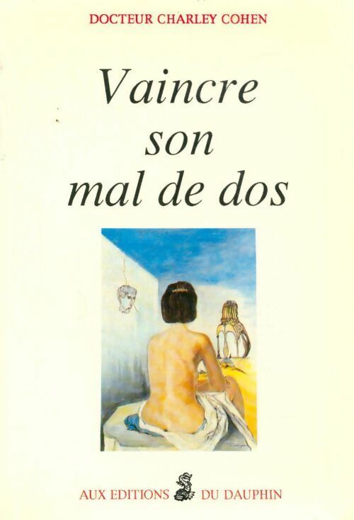 Livrenpoche : Vaincre son mal de dos - Charley Cohen - Livre