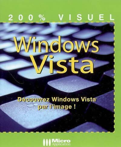 Windows Vista - Frédéric Ploton -  200% Visuel - Livre