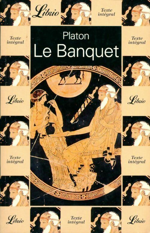Livrenpoche : Le banquet - Platon - Livre