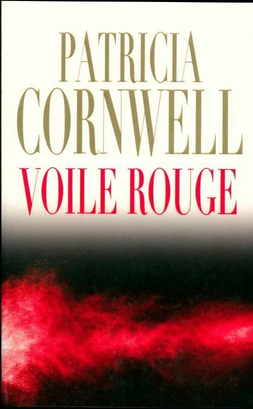 Livrenpoche : Voile rouge - Patricia Daniels Cornwell - Livre