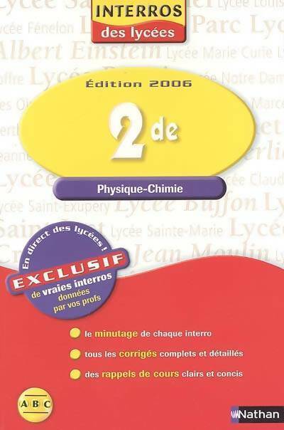 Livrenpoche : Physique chimie Seconde 2006 - Frédéric Masset - Livre