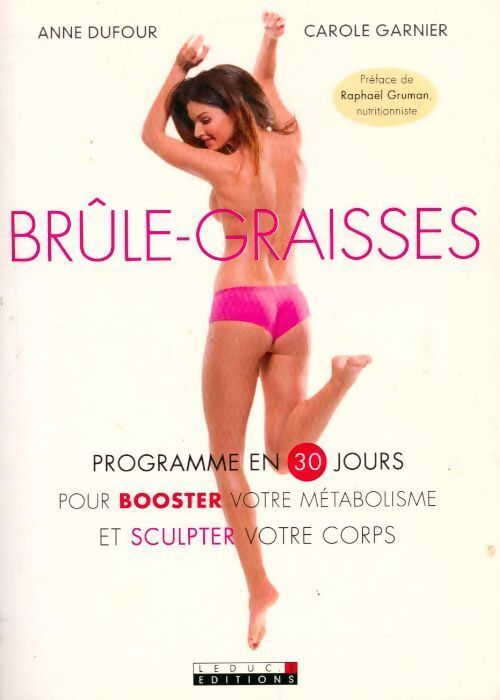 Livrenpoche : Brûle-graisses - Anne Dufour, Carole Garnier - Livre