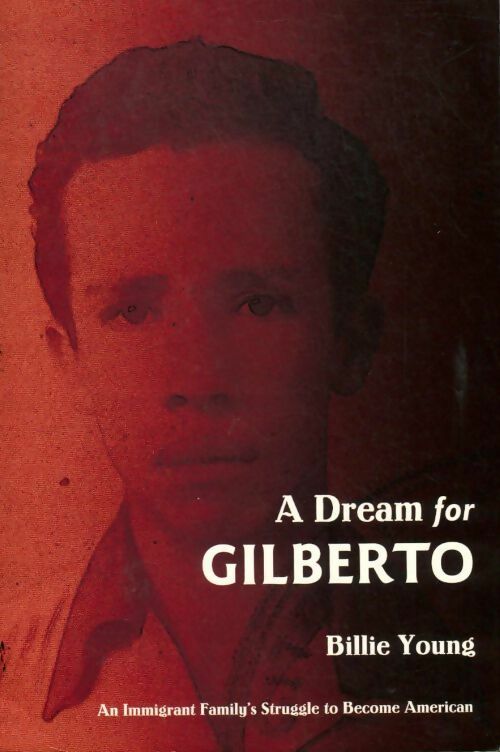 Livrenpoche : A dream for Gilberto - Billie Jean Young - Livre