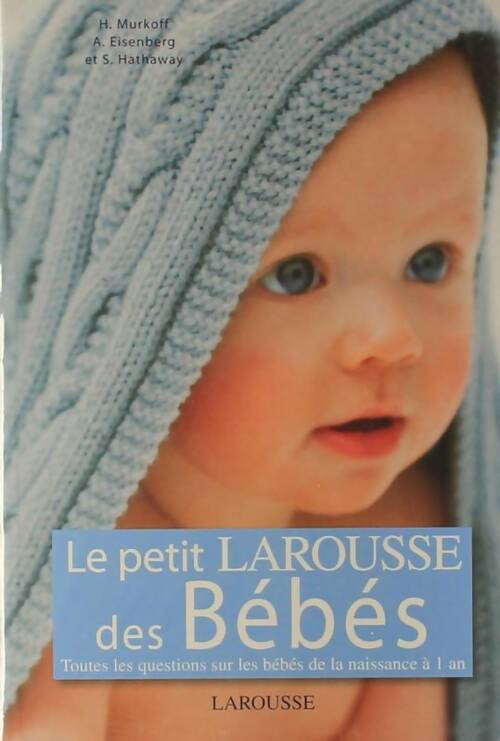 Livrenpoche : Le petit Larousse de bébés - Collectif - Livre