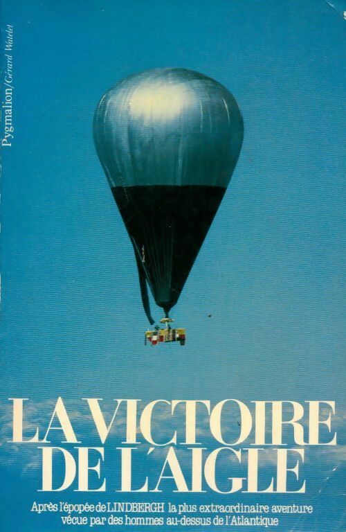 Livrenpoche : La victoire de l'aigle - Ben Abruzzo - Livre