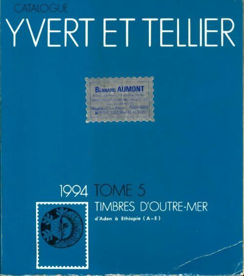 Livrenpoche : Catalogue Yvert et Tellier 1994 Tome V : Timbres d'Outre-Mer - Yvert & Tellier - Livre