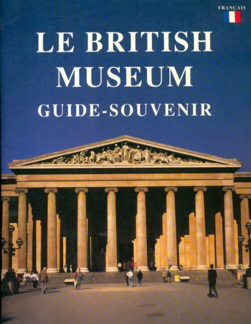 Livrenpoche : Le british museum guide-souvenir - John Julius Norwich - Livre