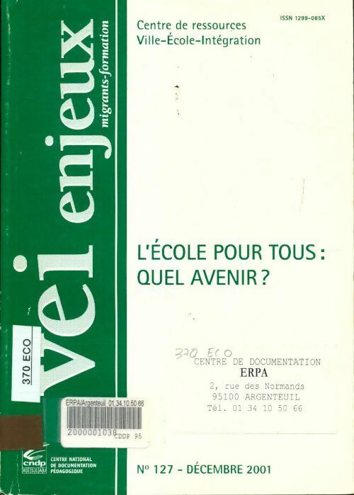 Livrenpoche : Vei enjeux n°127 : L'école pour tous : Quel avenir - Collectif - Livre