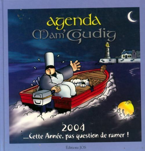 Livrenpoche : Recueil. Agendas Mam'Goudig 2004 - Jean-Paul David - Livre