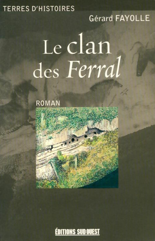 Livrenpoche : Le clan des Ferral - Collectif - Livre