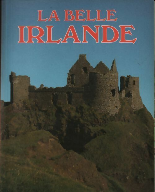 Livrenpoche : La belle Irlande - Collectif - Livre