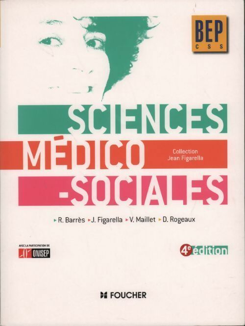 Livrenpoche : Sciences médico-sociales BEP - Collectif - Livre