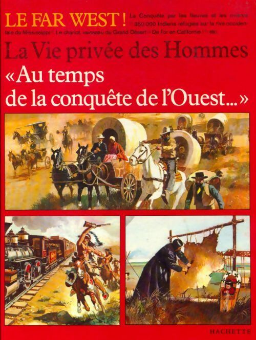 Livrenpoche : Au temps de la conquête de l'Ouest - Jean-Louis Rieupeyrout - Livre