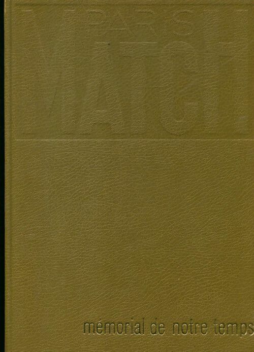 Livrenpoche : Mémorial de notre temps Tome II : De 1952 à 1954 - Collectif - Livre