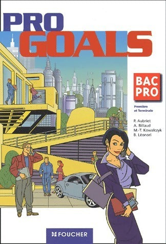 Livrenpoche : Pro goals Bac Pro - Collectif - Livre