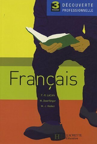 Livrenpoche : Français 3e découverte professionnelle - Collectif - Livre