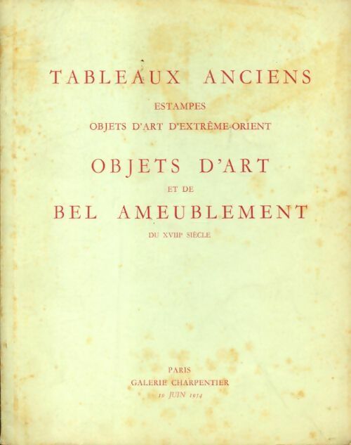 Livrenpoche : Tableaux anciens, objets d'art et de bel ameublement du XVIIIe siècle - Collectif - Livre