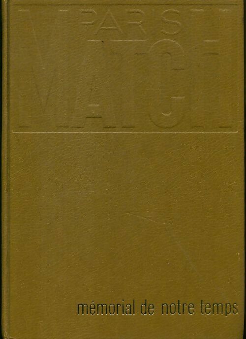 Livrenpoche : Mémorial de notre temps Tome VII : De 1967 à 1969 - Collectif - Livre