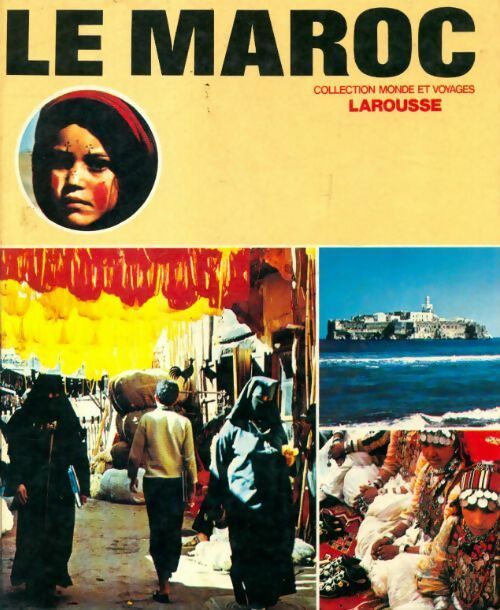 Livrenpoche : Le Maroc - Collectif - Livre